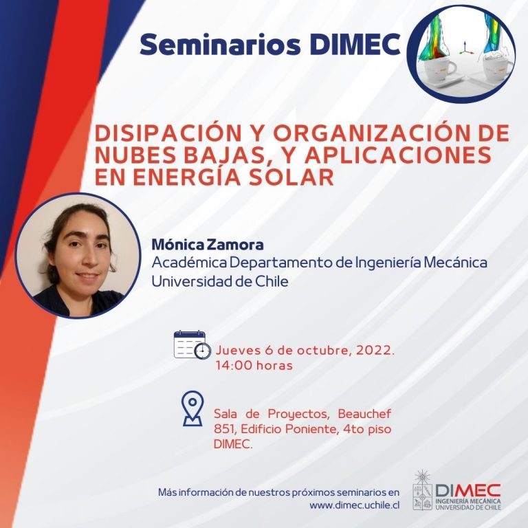 6 de octubre, 14:00 horas |SEMINARIO DIMEC: “Disipación y organización de nubes bajas, y aplicaciones en energía solar”.